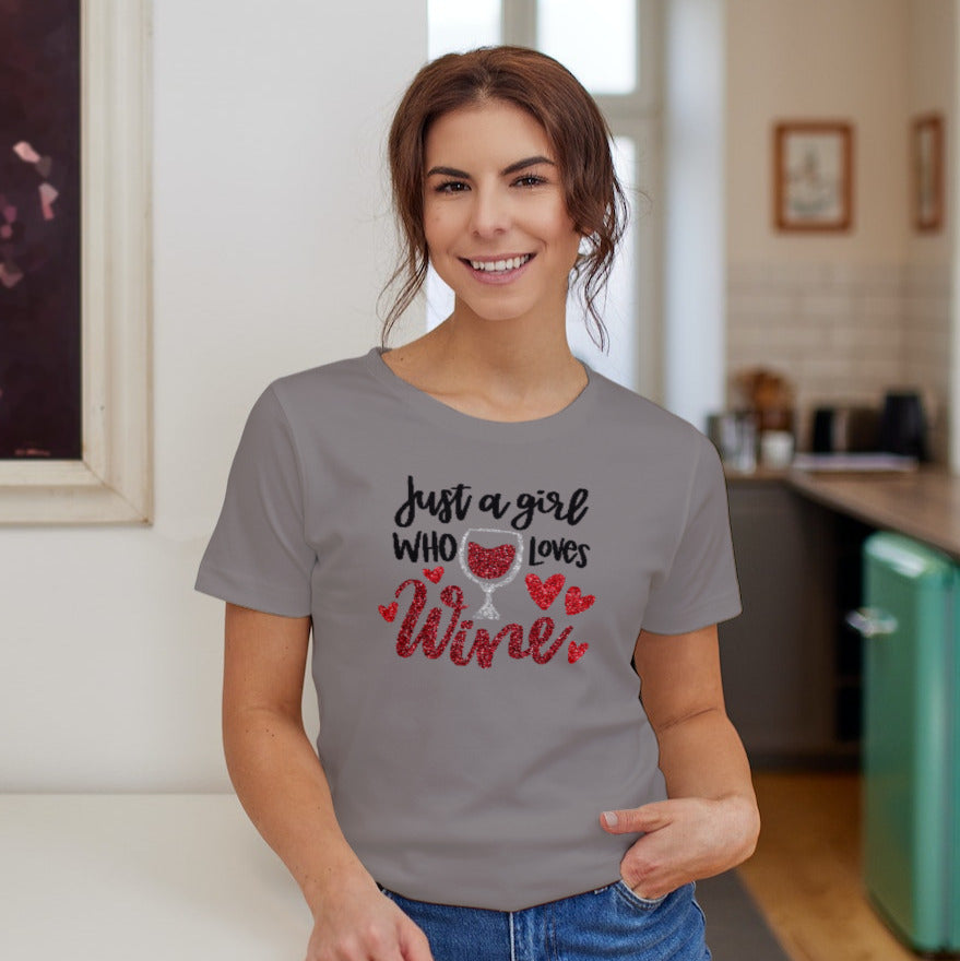 Just a Girl Who Loves Wine TEE