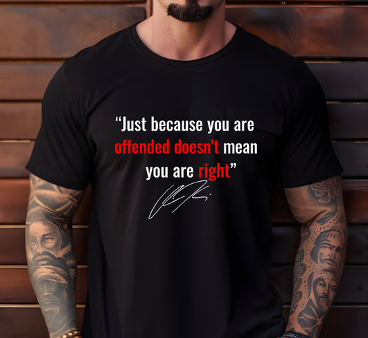 Just Because Your Offended  Charlie Kirk