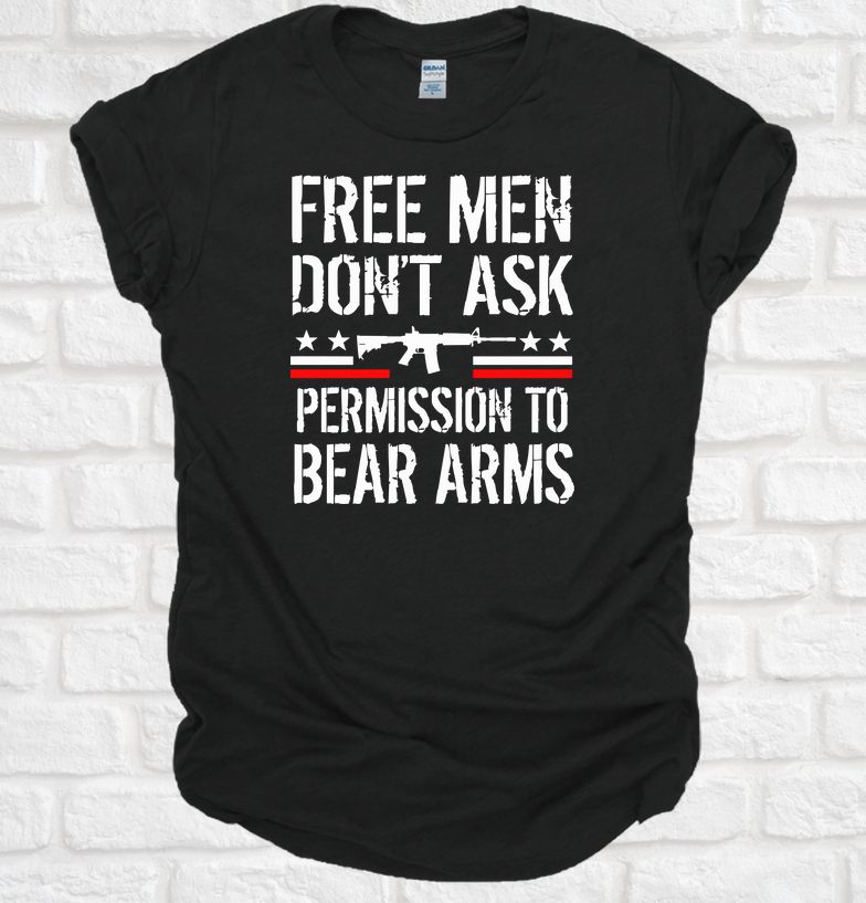 Free Men Dont Ask Permission Tee Tshirt
