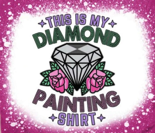 This Is My Diamond Painting Shirt Bleached Tee