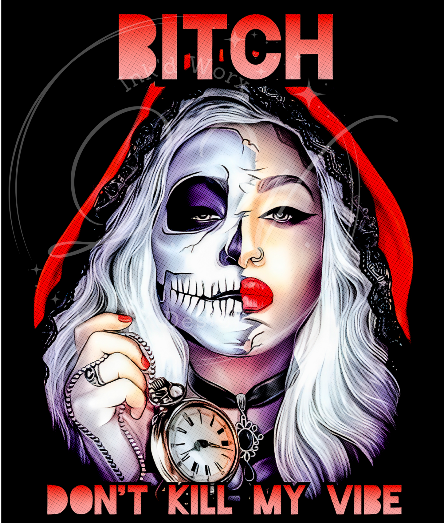 Kill My Vibe Bitch, Inspirational Woman Saying, Two Skulls Gift, Witch Bitch Mexican Catrina