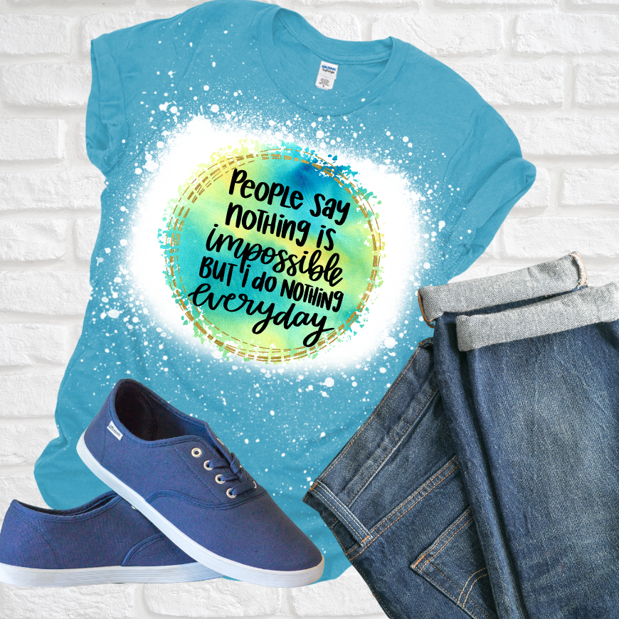 Nothing Is Impossible Heather Sapphire Bleached Tee